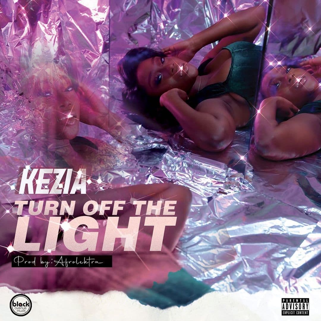 Kezia – Turn Off The Light